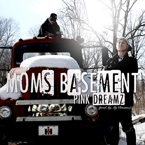 Pink Dreamz - Mom's Basement