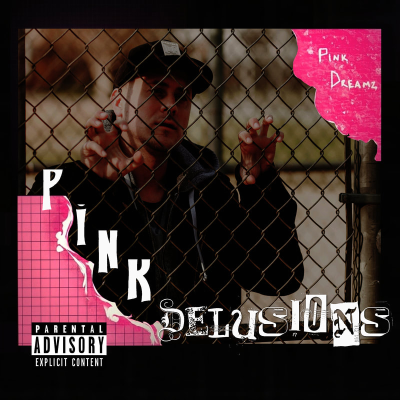 PINK DREAMZ - PINK DELUSIONS