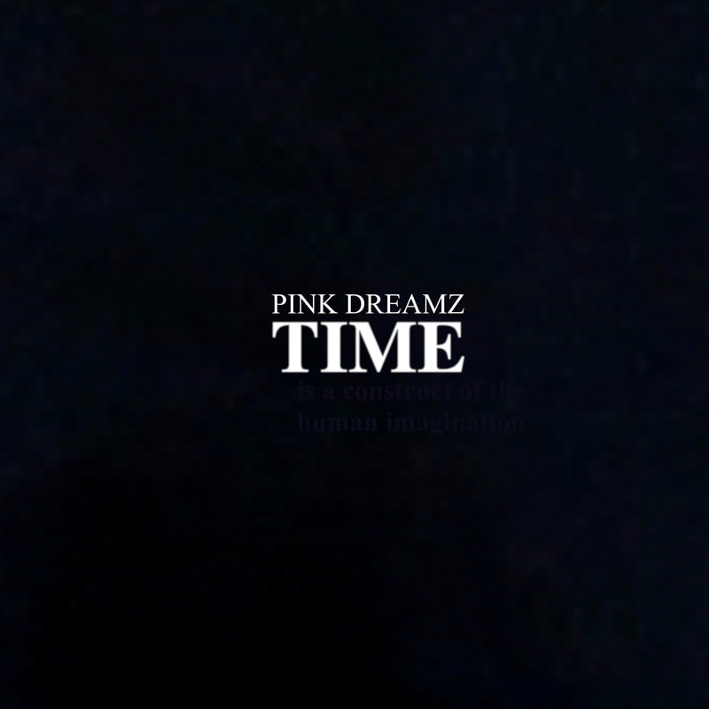 Pink Dreamz - Time